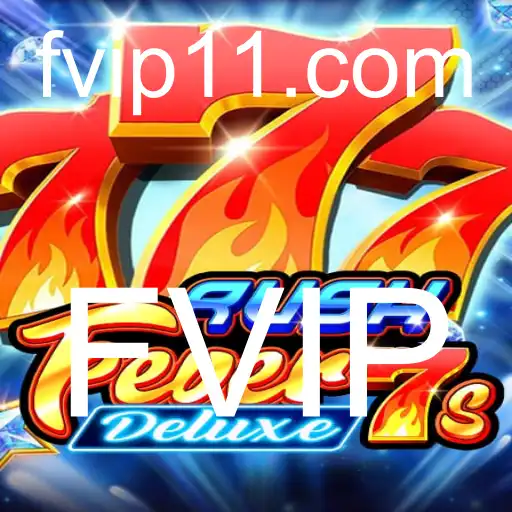 RushFever7sDeluxe: Descubra a Emoção do Slot FVIP Ultimado